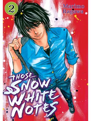 cover image of Those Snow White Notes, Volume 2